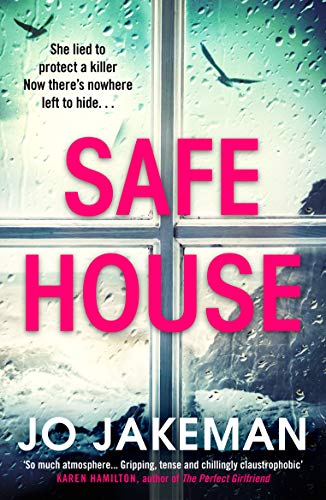 Safe House: The most gripping thriller you’ll read in 2021