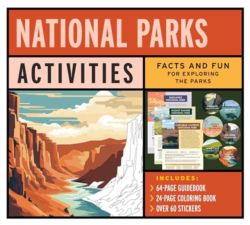 National Parks Activities Kit : Facts and Fun for Exploring the Parks - Includes: 64-page Guidebook, 24-page Coloring Book, over 60 Stickers