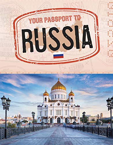 Your Passport to Russia (World Passport)