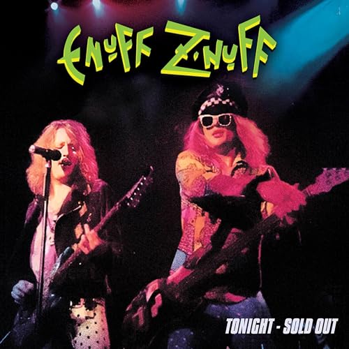 Enuff Znuff album cover featuring two musicians performing onstage.