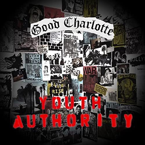 Good Charlotte "Youth Authority" CD cover with collage of photos and text.