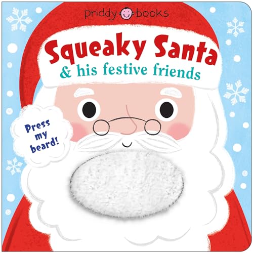 Squeaky Santa & his festive friends : Press the beard!