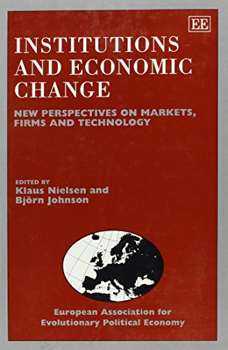 Institutions and Economic Change: New Perspectives on Markets