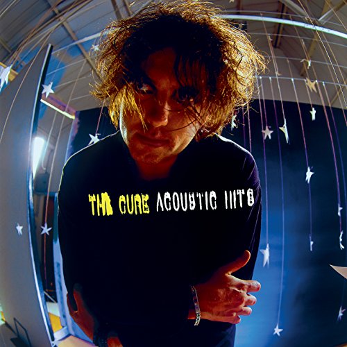 Robert Smith of The Cure stares out from the "Acoustic Hits" vinyl cover.