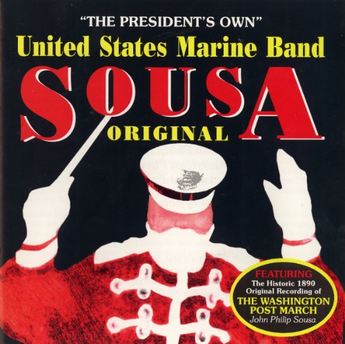 CD cover for "Us Marine Band - SOUSA ORIGINAL" featuring a conductor's baton.