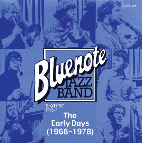 CD cover for Blue Note Jazz Band’s “The Early Days” with band photos.