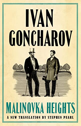 Malinovka Heights: New Translation: Ivan Goncharov