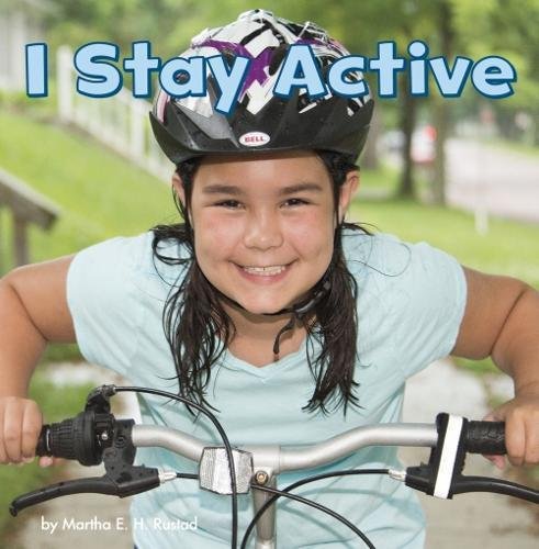 Healthy Me: I Stay Active