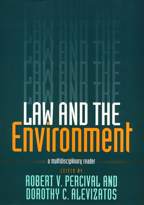 Law and the Environment : A Multidisciplinary Reader
