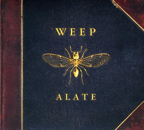 Dark blue CD cover with gold insect illustration and "Weep - Alate" text.