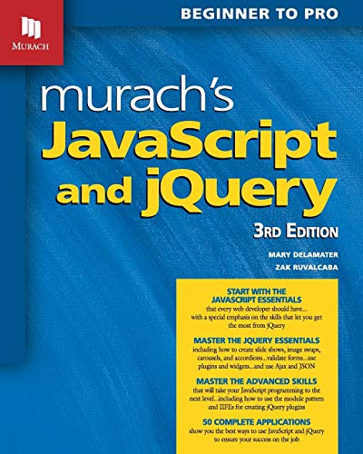 Murach’s JavaScript & jQuery