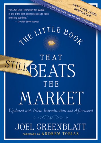 The Little Book That Still Beats the Market: 29 (Little Books. Big Profits)
