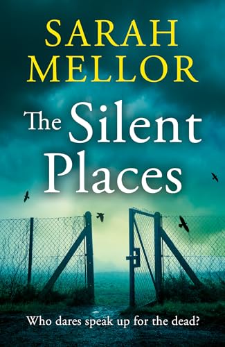The Silent Places