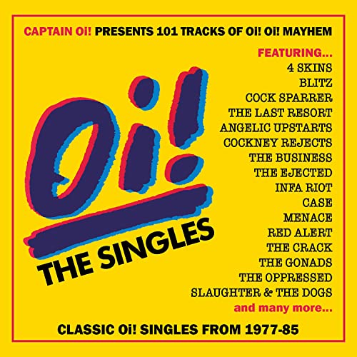 CD cover for “Oi! The Singles” featuring bold text and a blue “Oi!” logo.