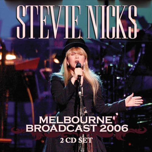 Stevie Nicks performing live with a microphone, album cover for Melbourne Broadcast 2006.