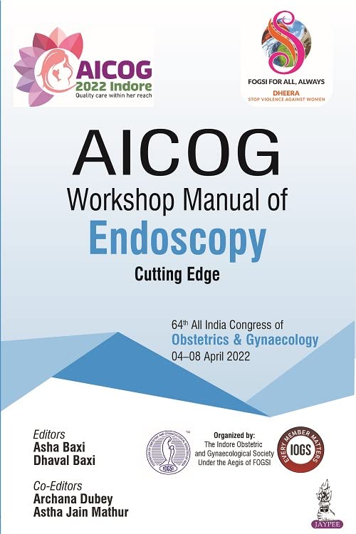 AICOG Workshop Manual of Endoscopy