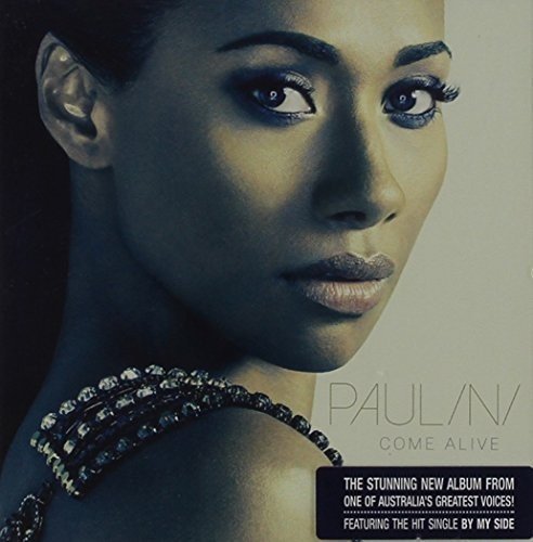 CD case for Paulini’s “Come Alive” album, featuring artist imagery.