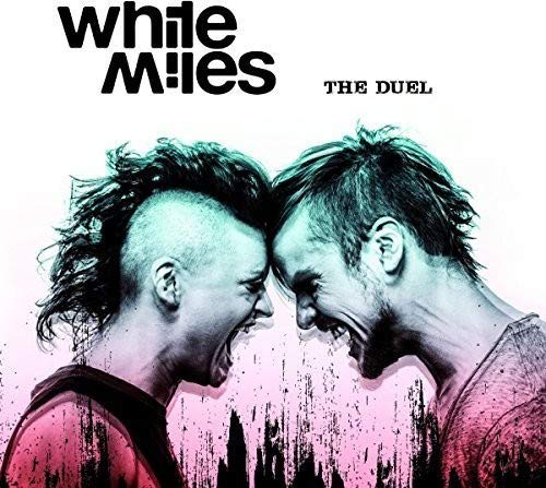 CD cover for "The Duel" by Miles,white, featuring two screaming men.