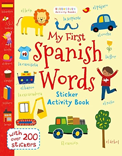 My First Spanish Words (Bloomsbury Activity Books)