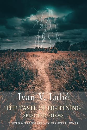 The Taste of Lightning : Selected Poems