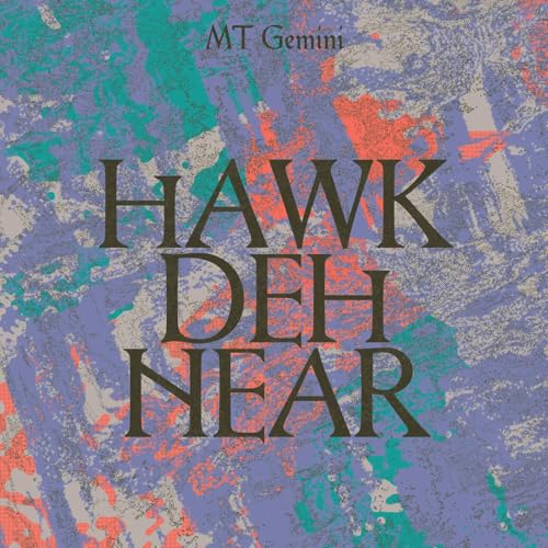 Vinyl record cover for Mt Gemini’s “Hawk Den Hear” with abstract art.