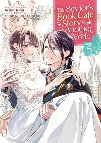 The Saviors Book Cafe Story in Another World (Manga) Vol. 5