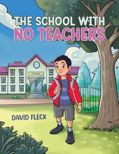The School with no Teachers