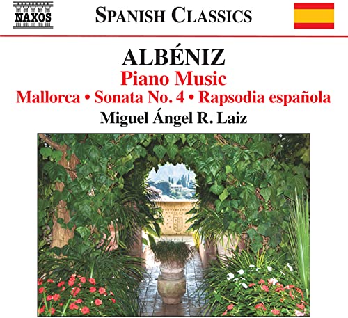 CD cover for Albéniz piano music featuring a lush garden archway.
