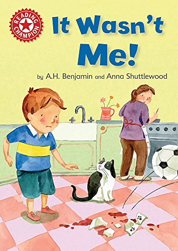 It Wasn't Me!: Independent Reading Red 2 (Reading Champion)