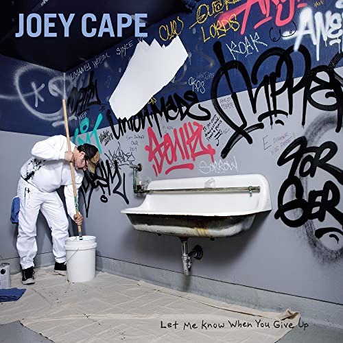 Album cover for Joey Cape’s “Let Me Know When You Give Up” CD.