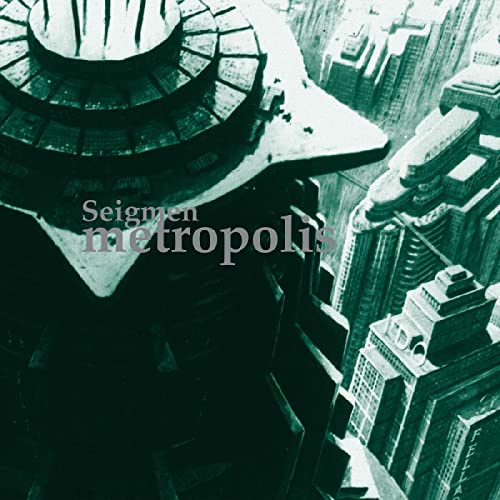 CD cover for Seigmen’s “Metropolis” featuring a grayscale cityscape.