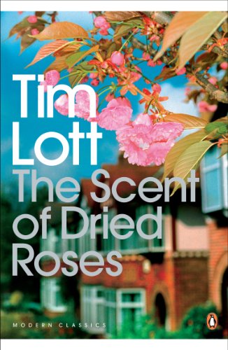 The Scent of Dried Roses: One family and the end of English Suburbia - an elegy (Penguin Modern Classics)