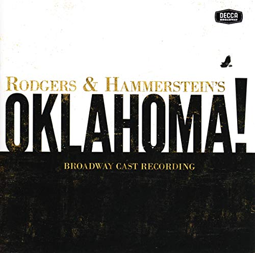 CD cover for “Oklahoma!” Broadway cast recording, black and gold text.