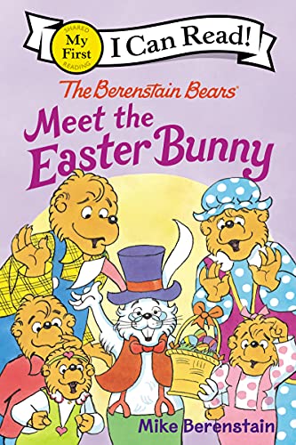 The Berenstain Bears Meet the Easter Bunny : An Easter And Springtime Book For Kids