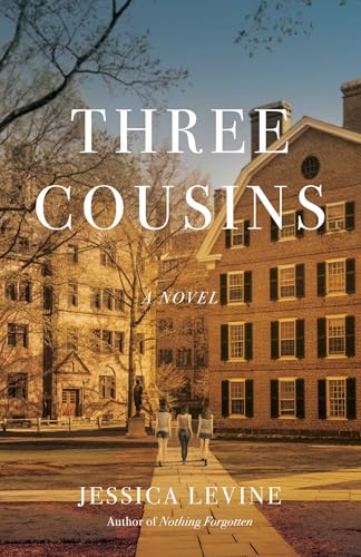 Three Cousins : A Novel