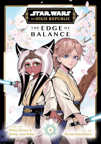 Star Wars: The High Republic: The Edge Of Balance, Vol. 4: Volume 4