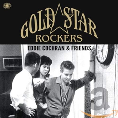 CD cover featuring Eddie Cochran and friends with Gold Star Rockers text above.