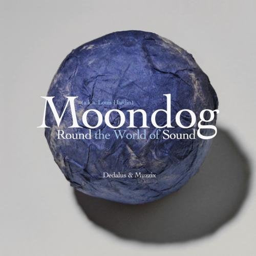 CD cover for Moondog’s “Round The World Of Sound” with blue textured sphere.