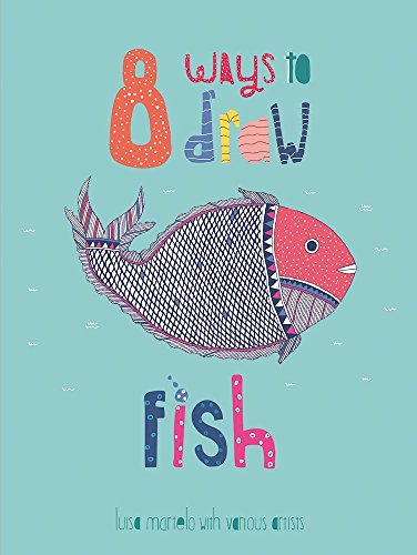 8 Ways to draw a Fish - PB