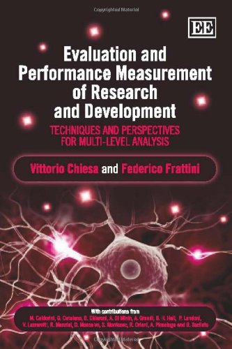 Evaluation and Performance Measurement of Research and Development: Techniques and Perspectives for Multi-Level Analysis
