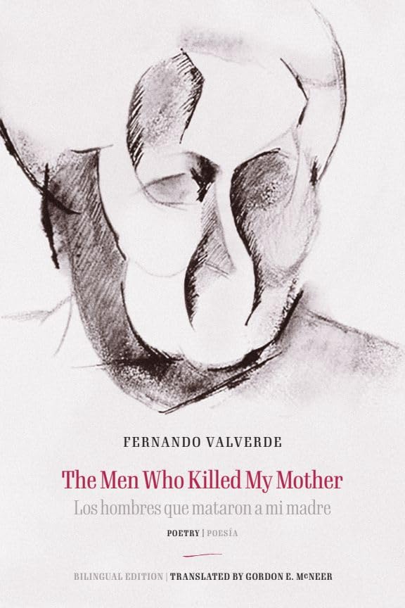 The Men Who Killed My Mother | Los hombres que mataron a mi madre : Poetry | Poesia
