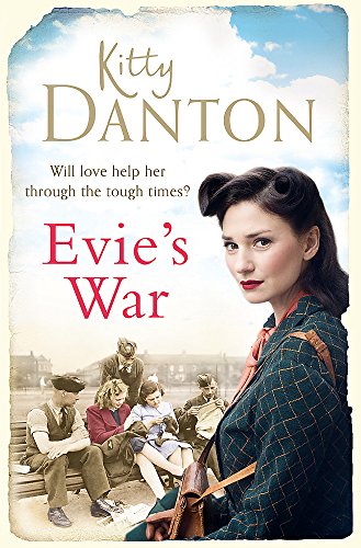 Evie's War: Evie's Dartmoor Chronicles, Book 1: A charming and captivating wartime saga