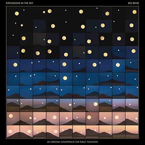 Album cover for Explosions In The Sky’s “Big Bend” with moon phases and landscapes.