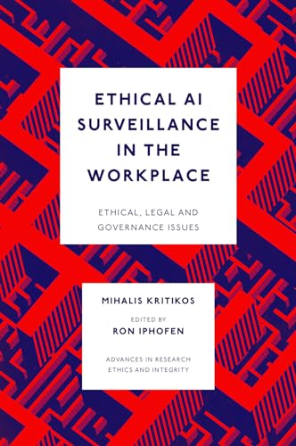 Ethical AI Surveillance in the Workplace