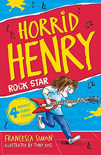 Rock Star: Book 19 (Horrid Henry)