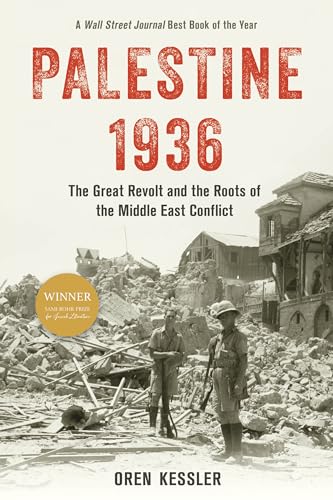 Palestine 1936 : The Great Revolt and the Roots of the Middle East Conflict