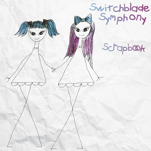 Album cover for Switchblade Symphony's "Scrapbook" featuring childlike drawings of two girls.
