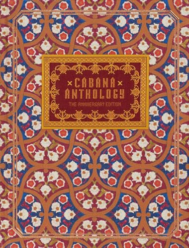 Cabana Anthology : The Anniversary Edition