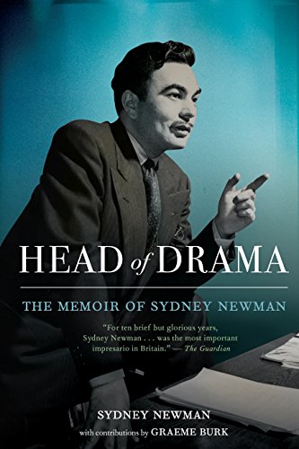 Head of Drama The Memoir of Sydney Newman
