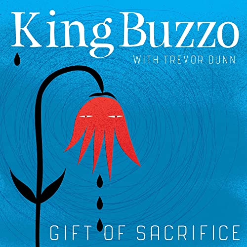 Album cover for King Buzzo and Trevor Dunn’s “Gift Of Sacrifice” vinyl.